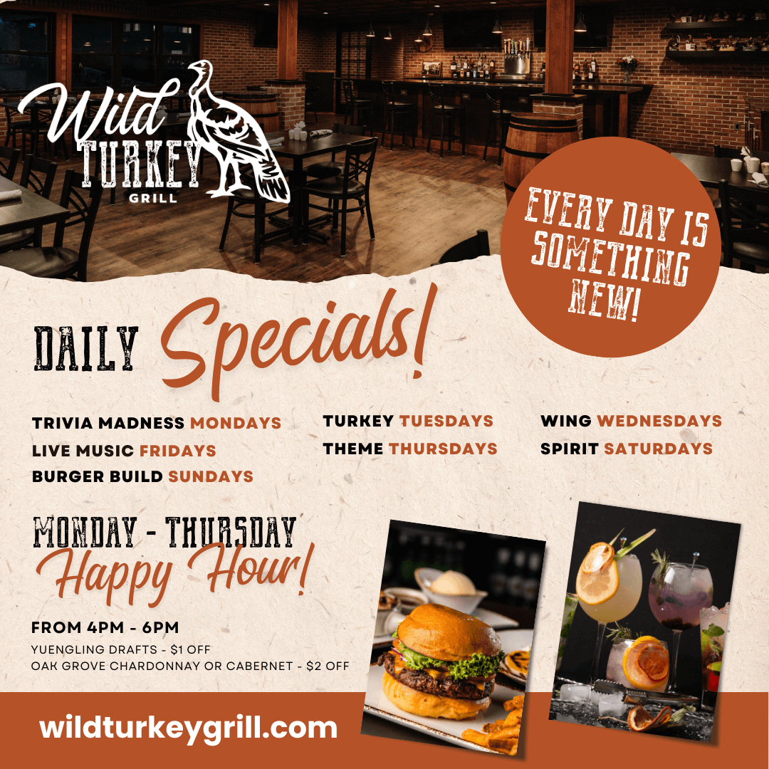 Daily Specials At The Wild Turkey Grill